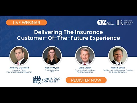 Customer-of-the-Future Experience | OZ Insurance Webinar