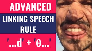 ADVANCED Connected Speech Rule: Learn in 3 steps (English Pronunciation)