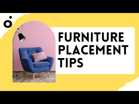 Furniture Placement Tips for Every Room: Create a Functional & Stylish Home
