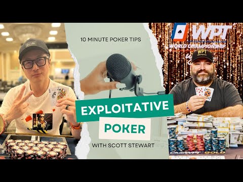 Scott Stewart on exploiting poker players