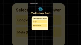 🤔 Who Developed React? | React Quiz #react #reactjs