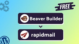 Integrating Beaver Builder Form with rapidmail | Step-by-Step Tutorial | Bit Integrations