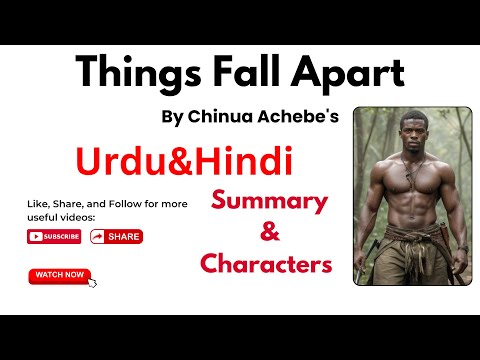 Things fall apart Summary Urdu&Hindu |Characters|Chinua Achebe's