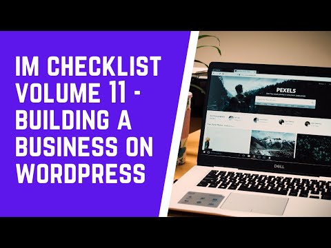 IM Checklists Vol 11 Review | Building a Business On Wordpress