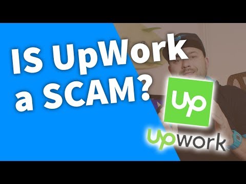 IS UPWORK A SCAM? - Working As A Freelancer On Upwork
