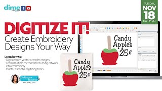 Digitize It! Create Embroidery Designs Your Way | Software Success