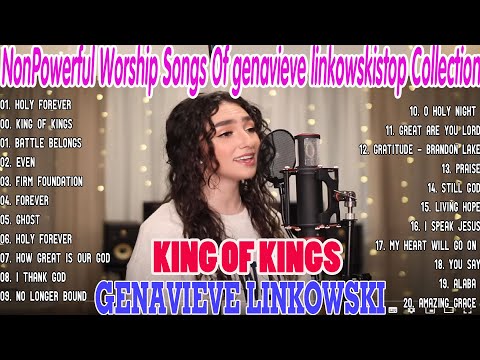 Genavieve Linkowski's 5 Most EMOTIONAL Worship Songs That Will Move You to TEARS
