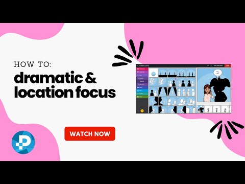How to use the dramatic & location focus 👀