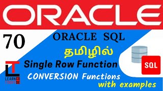 CONVERSION FUNCTION with example | Oracle SQL tutorial in TAMIL @learncodetodaytamil