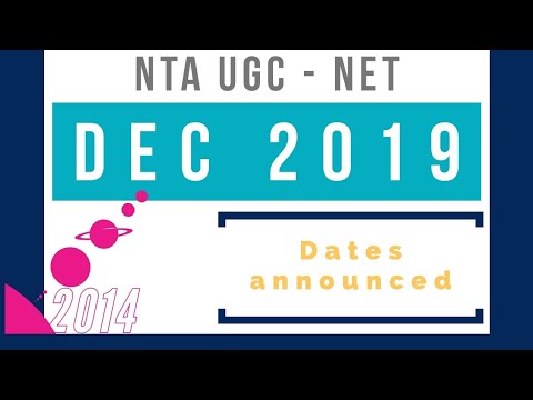 NTA - NET DECEMBER 2019 : Dates announced || June 2020 Dates