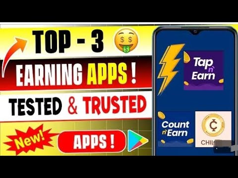 Top 3 Online Earning Apps 2025| Count & Earn, Tap & Earn etc| MoneyEarning App No InvestmentBest