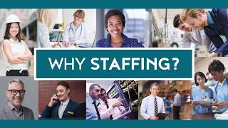 Why Staffing?