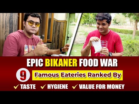Ultimate Bikaner Food War: Taste, Cleanliness & Value for Money – Who Wins?