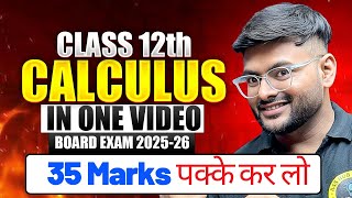 Complete Calculus in 1 Video Class 12 Maths For Board Exam 2026 I Important Lecture For Class 12