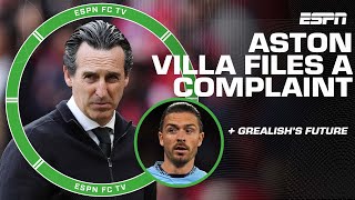 Aston Villa files COMPLAINT after referee mistake + What is Grealish’s future w/ Man City? | ESPN FC