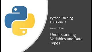 Lesson 2 of  100 Understanding Variables and datatypes