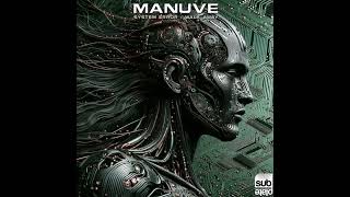 Manuve - System Error [SUBPLATE-175] (DNBSpread Premiere)