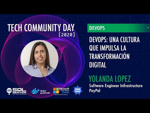 Yolanda López - DevOps: Una cultura que impulsa la transformación digital