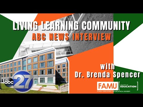 FAMU College of Education | ABC News | Living Learning Community | HBCU