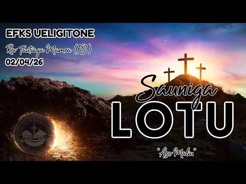 Sauniga Lotu EFKS Ueligitone - Aso Maliu 02.04.26