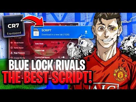 [🥶UPD] Blue Lock Rivals SCRIPT NOVO! AUTO GK, auto loki, Infinite Spins! (PC & Mobile) 2025