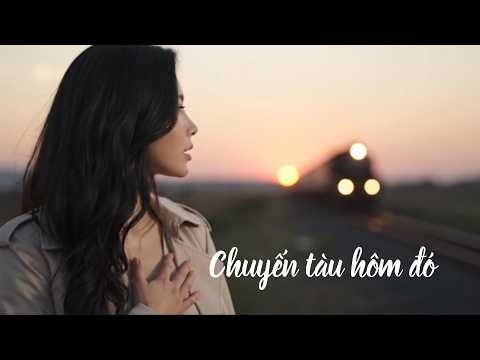 CHUYẾN TÀU HÔM ĐÓ – Dường như hoàng hôn luôn mang một màu dìu dịu rất khó tả