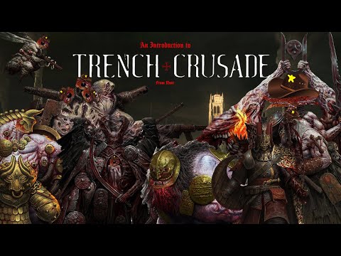 An Introduction to Trench Crusade