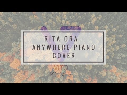 Rita Ora - Anywhere Piano cover (original arrangement)