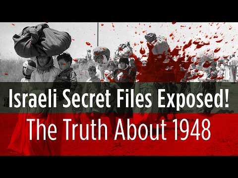 The Documents Israel Spent 80 Years Hiding: The Truth About 1948