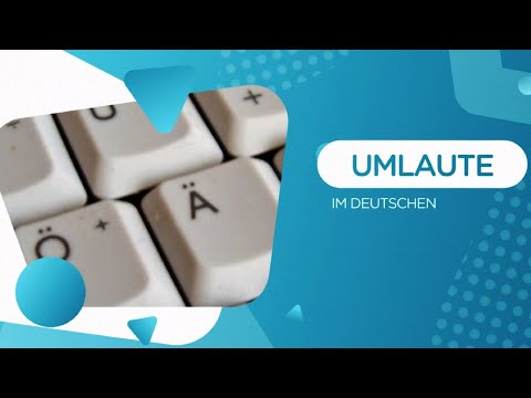 Umlaute im Deutschen