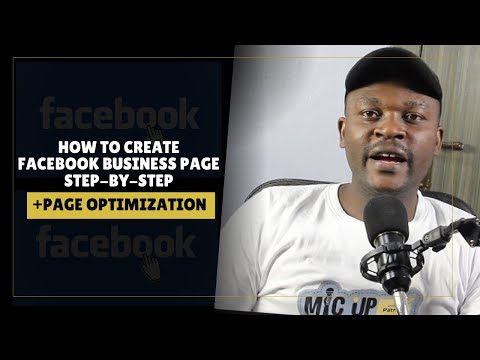 Latest Facebook Business Page Creation Step-By-Step I Plus Page Optimization