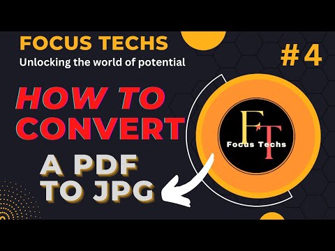 How to convert PDF to JPG| Your PDF now an image| PDF series by Focus