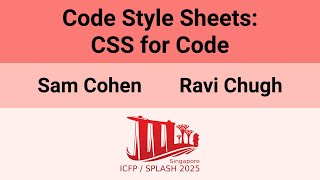 [OOPSLA'25] Code Style Sheets: CSS for Code