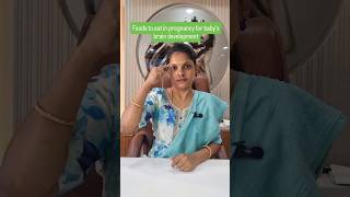 Foods to eat in Pregnancy for baby's brain development | Dr. Priyadharshini | Gynecologist in Hosur