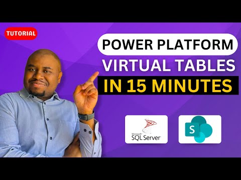 Leveraging Virtual Tables in Power Platform: Seamless Integration | SharePoint Lists and SQL Server