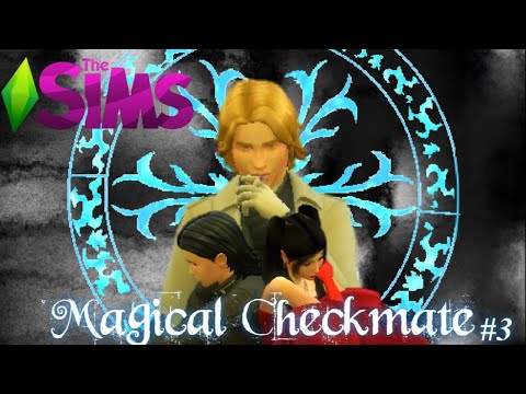 Magical Checkmate #3 a sims romance