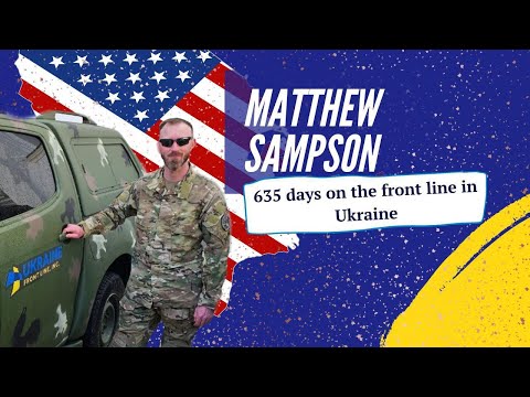 Matthew Sampson back to the US after 635 days on the front line in Ukraine
