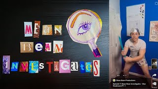 Mean Bean Investigates: Unsolved Crimes Division (Full Miniseries)