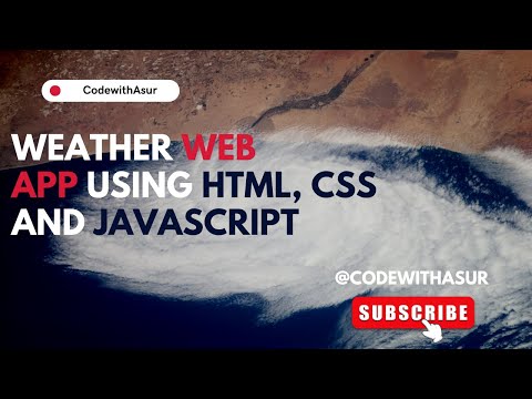 🌦️ Build Your Own Weather App Using JavaScript! 🌞 | HTML, CSS | CodeWithAsur | WebDevelopment