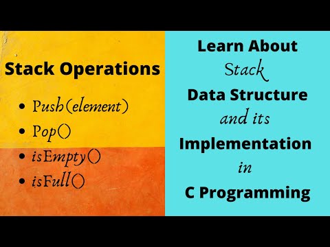 Stack data structure and its implementation in C (Stack in C)