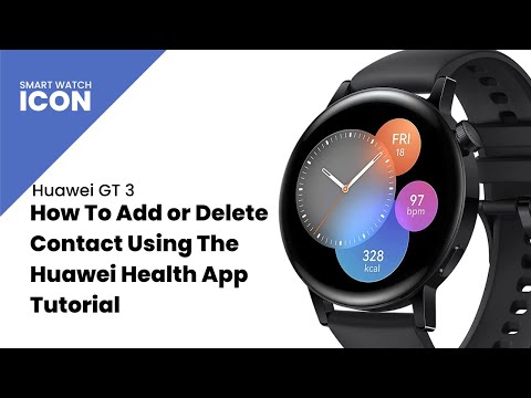 Huawei GT 3 : How To Add or Delete Contact Using Huawei Health App Tutorial