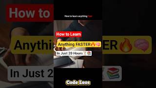 How to Learn anything FAST (in 20 Hours) 🔥🚀 #shorts #students #skills #learnfast #learning #success