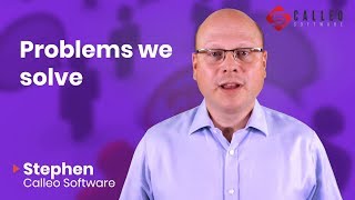 Calleo Software - Problems We Solve