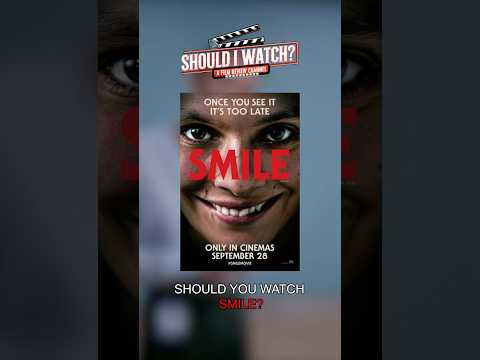 Should You Watch Smile? #horrorshorts