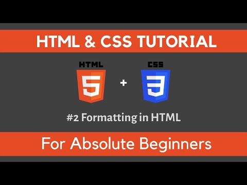 HTML & CSS Tutorial - Formatting.