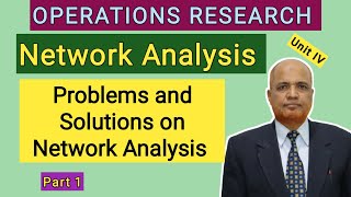 Operations Research I Network Analysis I Problems and Solutions I Part 1 I Hasham Ali Khan I