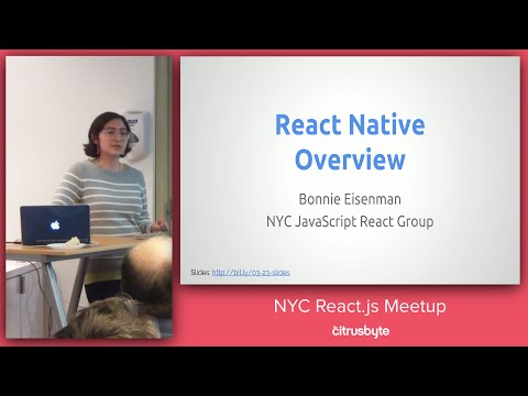 Citrusbyte presents: React Native In The Wild - Bonnie Eisenman