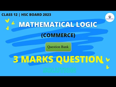 Mathematical Logic Question Bank: 3 Marks Question. #mathematicallogic #class12mathsquestionbank