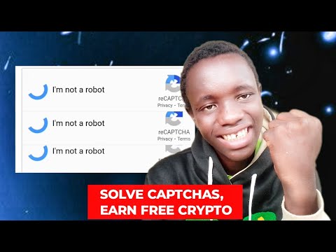 Earn Free Crypto by Solving CAPTCHAs | Best CAPTCHA-Solving Sites 2025
