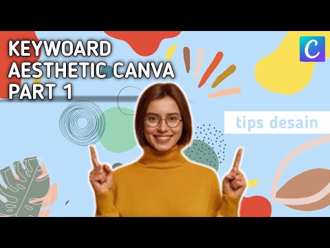 Canva Keywoard Aesthetic | Part 2